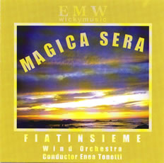 Fiatinsieme Wind Orchestra - Magica Sera